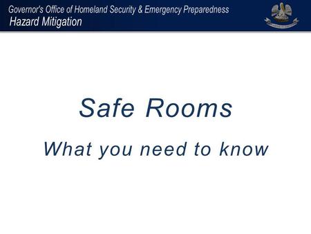Safe Rooms What you need to know.