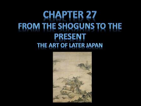 From the Shoguns to the present