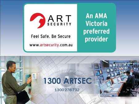 1300 ARTSEC 1300 278 732. The Challenge Medical Practitioners today face the challenge of protecting: their personal safety the safety of their staff.