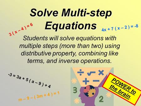 Solve Multi-step Equations
