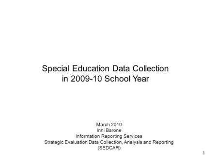 Special Education Data Collection in School Year