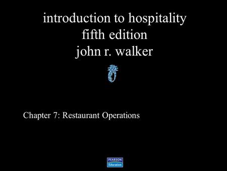 Chapter 7: Restaurant Operations