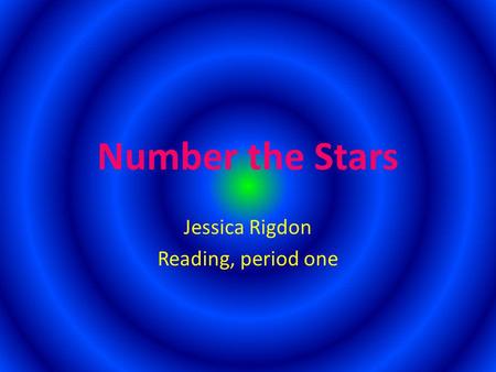 Jessica Rigdon Reading, period one