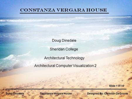 Constanza Vergara House