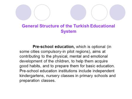General Structure of the Turkish Educational System