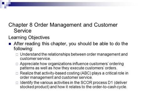 Chapter 8 Order Management and Customer Service