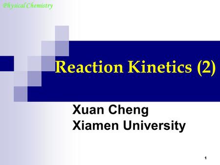 Xuan Cheng Xiamen University