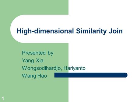 High-dimensional Similarity Join
