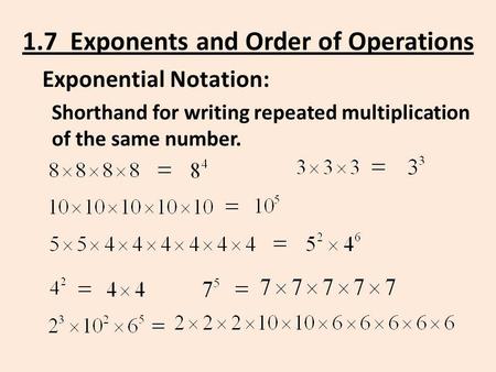1.7 Exponents and Order of Operations