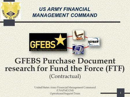 GFEBS Purchase Document research for Fund the Force (FTF)
