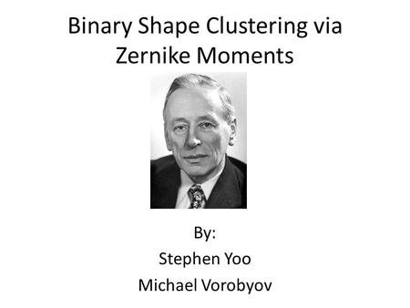 Binary Shape Clustering via Zernike Moments