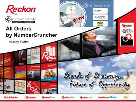 All Orders by NumberCruncher Murray White. Who is NumberCruncher? NumberCruncher.com, Inc, a QuickBook Gold Developer The leading provider of inventory.
