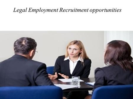Legal Employment Recruitment opportunities. Lawmatch is poineer leader offers Legal Recruiting and Employment opportunities and the best resource for.