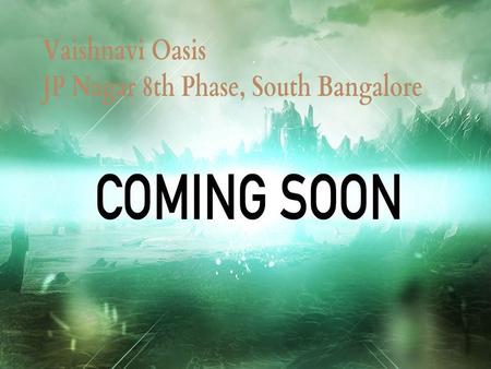 Vaishnavi Oasis is a new pre launch apartment venture developed with an latest amenities by well known real estate Developer, Vaishnavi Group. Vaishnavi.