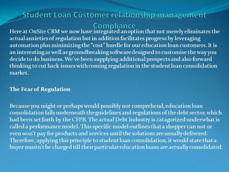 Student Loan Customer relationship management Compliance