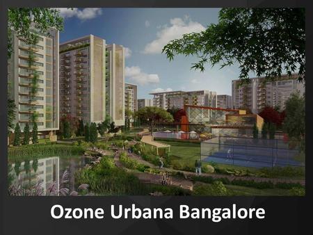 Ozone Urbana Bangalore