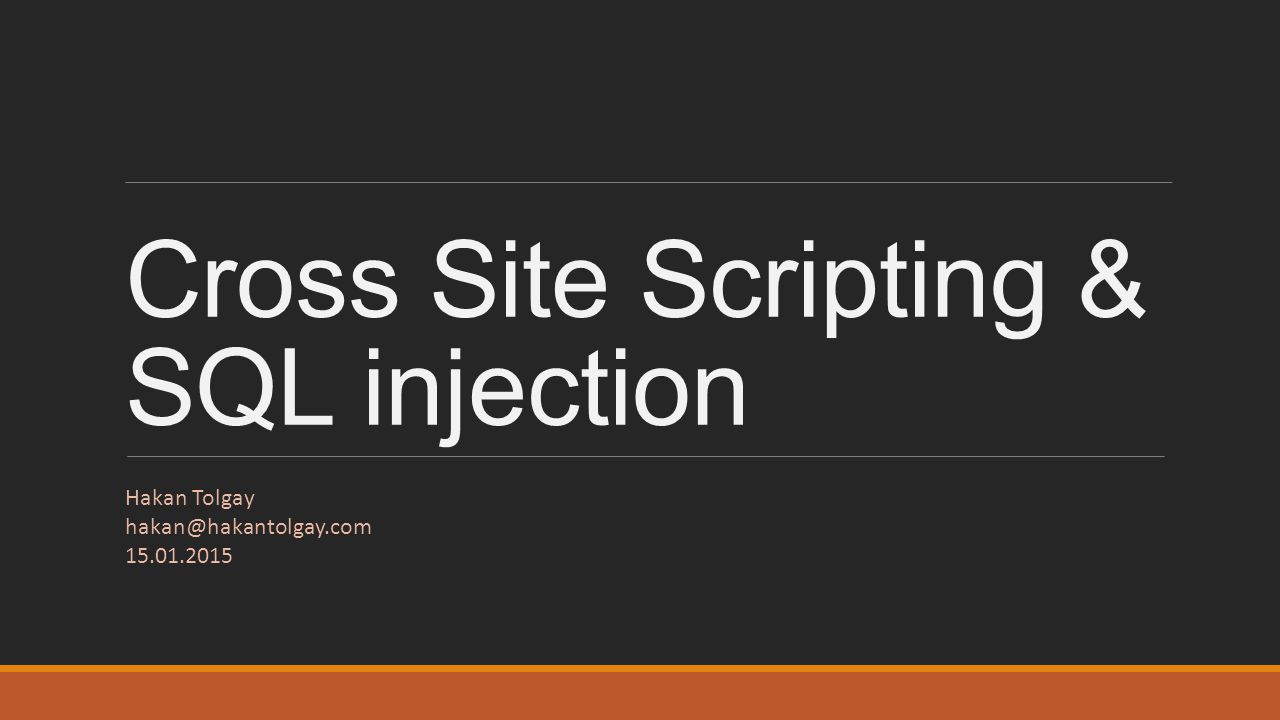 Cross Site Scripting & SQL injection - ppt video online download