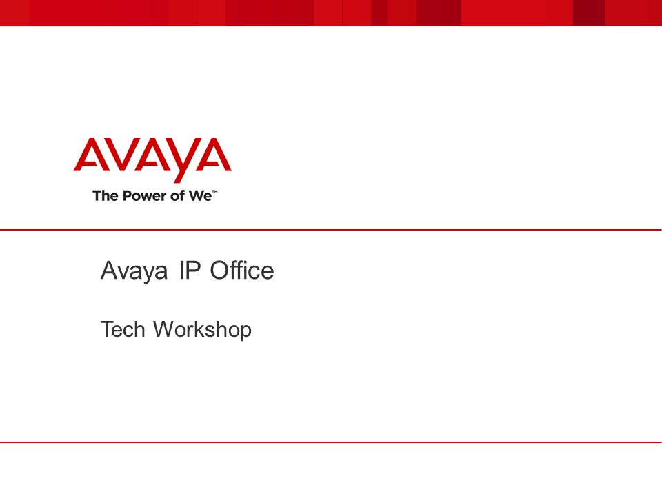 Avaya IP Office Tech Workshop. - ppt video online download
