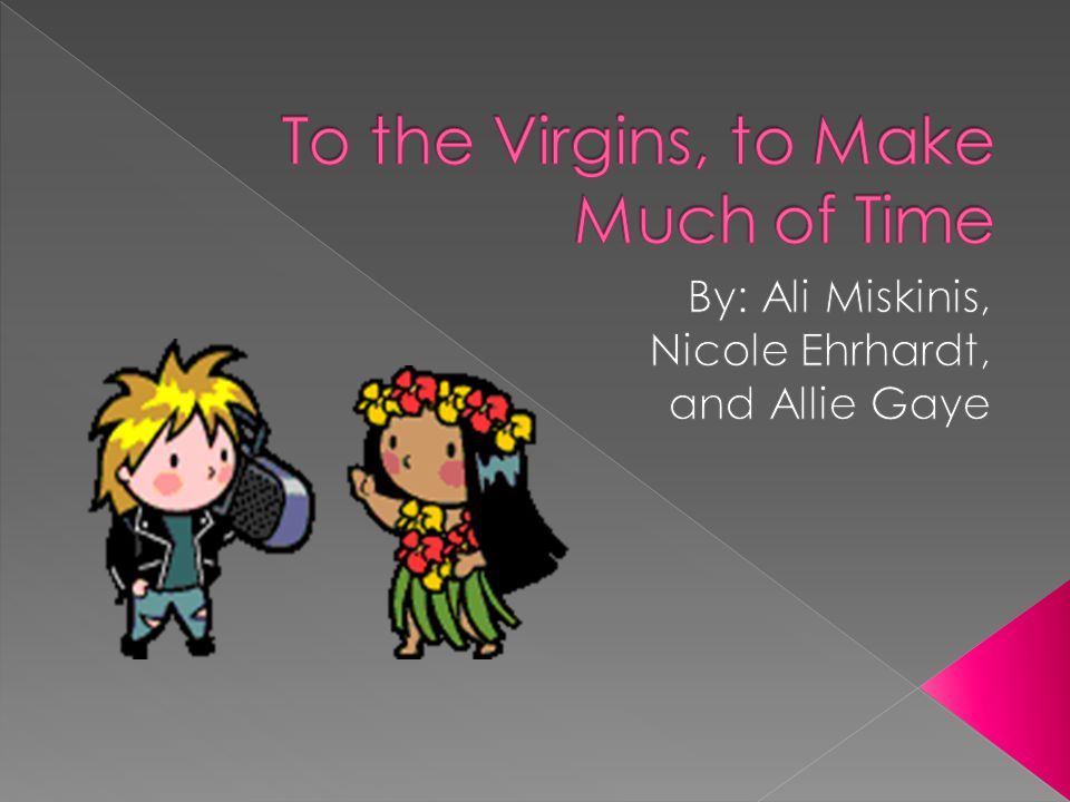 images Gather Ye Rosebuds While Ye May Meaning In Hindi gather ye rosebuds while ye may old
