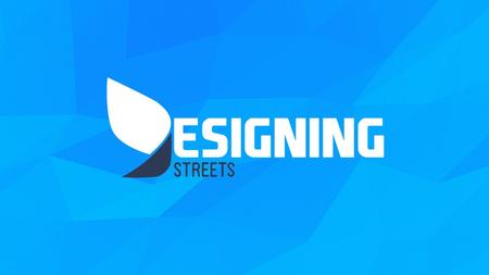 About Designingstreets Graphic & Web Design Agency Your Business – Our Passion Designingstreets is one of the most rapidly growing online solutions company.