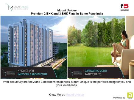 Mount Unique Premium 2 BHK and 3 BHK Flats in Baner Pune India With beautifully crafted 2 and 3 bedroom residences, Mount Unique is the perfect setting.