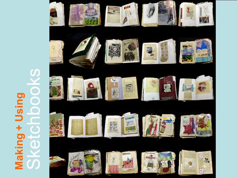 Making Using Sketchbooks Ppt Video Online Download