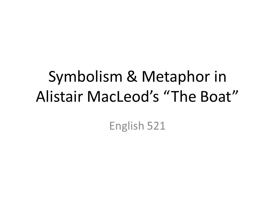 the boat alistair macleod