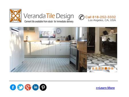 >>Learn More. >>Learn More Company: USA’s best cement tiles design company “Veranda Tile Design” provides and makes most colorful hand-crafted cement.