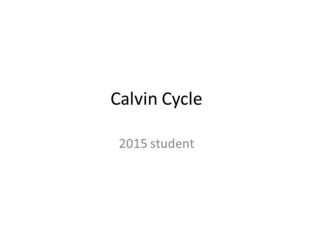 Calvin Cycle 2015 student. 7.10 ATP and NADPH power sugar synthesis in the Calvin cycle The Calvin cycle makes sugar in the stroma. The necessary ingredients.