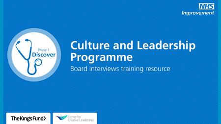 2 The culture and leadership programme Our trust is running a programme on culture and leadership. This programme aims to develop and implement strategies.