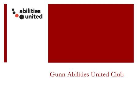Gunn Abilities United Club. Muscular Dystrophy February 2014.
