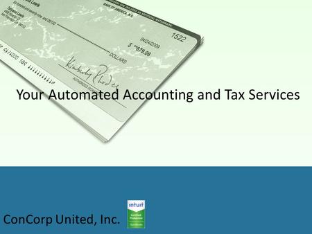 ConCorp United, Inc. Your Automated Accounting and Tax Services.