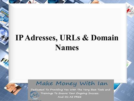 IP Adresses, URLs & Domain Names. IP Addresses (Internet Protocol) The IP, which stands for Internet protocol, is an identifier which sends and receives.