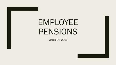 EMPLOYEE PENSIONS March 24, 2016. Quiz Which costs the city of Houston the most? A) Parks B) Libraries C) Trash collection D) Firefighters’ pension payments.