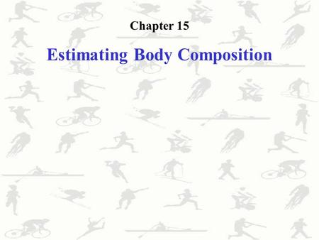 body Composition