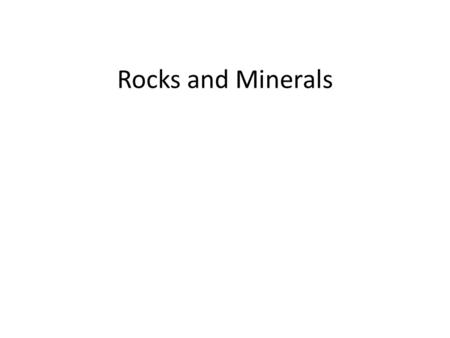 Rocks and Minerals. Rocks  Any material that makes up a large, natural, continuous part of Earth’s crust is called a rock  Rocks are mixtures of their.