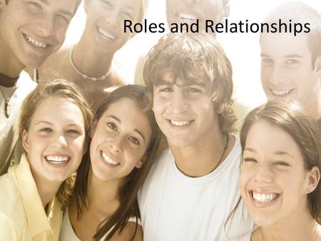 Roles and Relationships. Summarize Using I-messages, self-talk and appropriate body language will help you express emotions appropriately and build healthy.