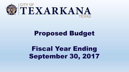 Proposed Budget Fiscal Year Ending September 30, 2017.