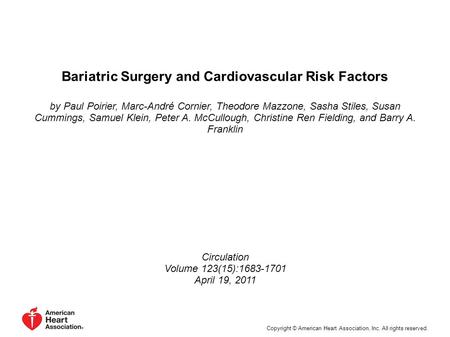 Bariatric Surgery and Cardiovascular Risk Factors by Paul Poirier, Marc-André Cornier, Theodore Mazzone, Sasha Stiles, Susan Cummings, Samuel Klein, Peter.
