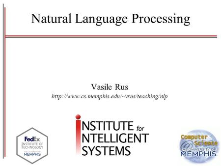 Natural Language Processing Vasile Rus