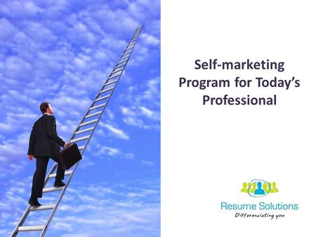 Self-marketing Program for Today’s Professional. Introductions.