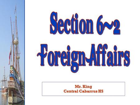 Mr. King Central Cabarrus HS. Which side did the U.S. take? Which side did the U.S. take?  France helps U.S. win Revolutionary War  French Revolution.