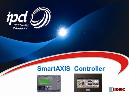 October 2010 SmartAXIS Controller. High Performance, Compact and Economical.