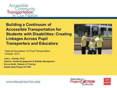 Building a Continuum of Accessible Transportation for Students with Disabilities: Creating Linkages Across Pupil Transporters and.