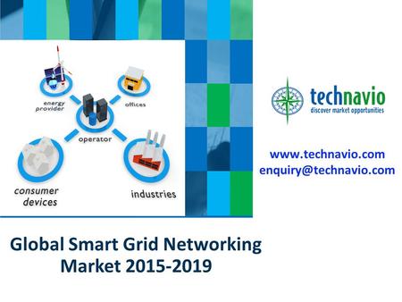 Global Smart Grid Networking Market 2015-2019.