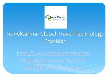 TravelCarma- Global Travel Technology Provider