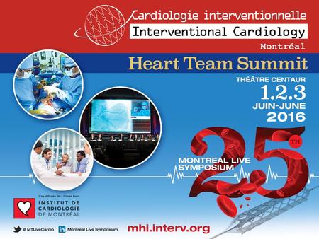 POSTER 1 7:10 – 7:17 Initial Clinical Experience with the GORE® CARDIOFORM ASD Occluder for Transcatheter Atrial Septal Defect Closure Presenter: Quentin.