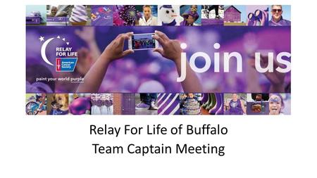 Relay For Life of Buffalo Team Captain Meeting.