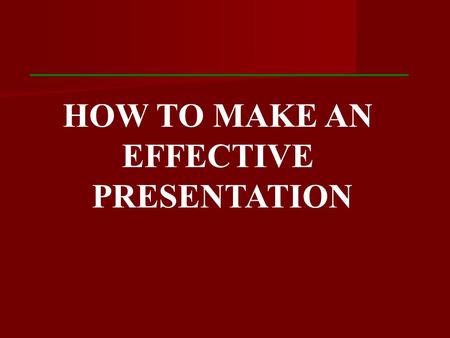 HOW TO MAKE AN EFFECTIVE PRESENTATION. This is the basic structure of a talk: 1. Introduction 2. Main part (body) 3. Conclusion 4. Question & Answer session.