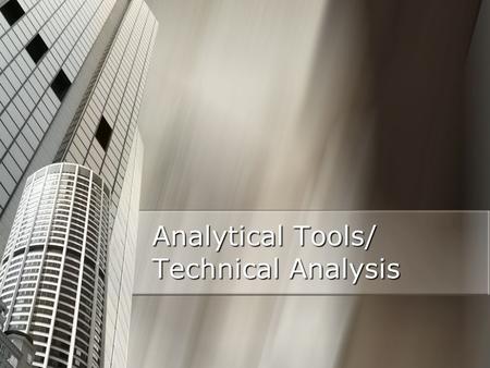 Analytical Tools/ Technical Analysis. A Guide to Timing of Pricing Decisions Answer the question of when to price, NOT what price Answer the question.